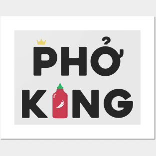 Pho King Posters and Art